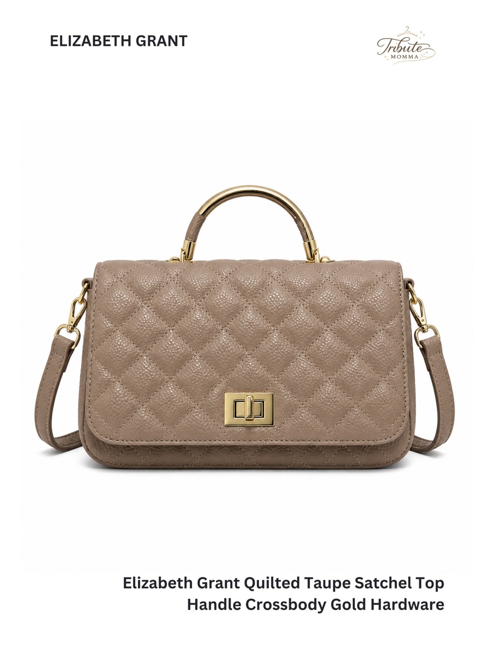Elizabeth Grant Quilted Taupe Satchel Top Handle Crossbody Gold Hardware
